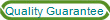 Quality Guarantee